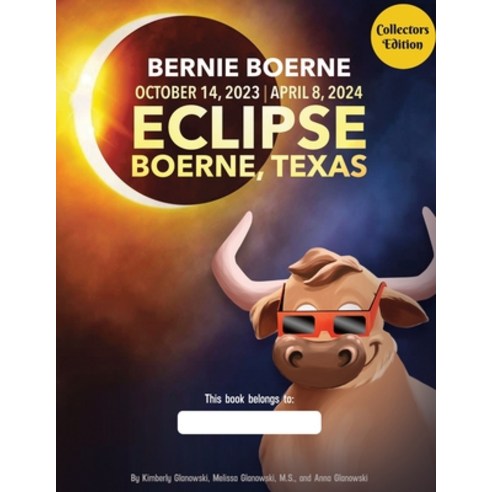 (영문도서) Bernie Boerne and the Texas Eclipse Paperback, Independently Published, English, 9798427709552