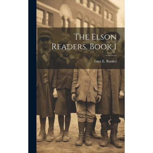 (영문도서) The Elson Readers Book 1 Hardcover, Legare Street Press, English, 9781020245343