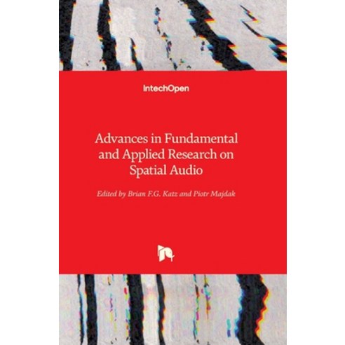 (영문도서) Advances in Fundamental and Applied Research on Spatial Audio Hardcover, Intechopen, English, 9781839690051