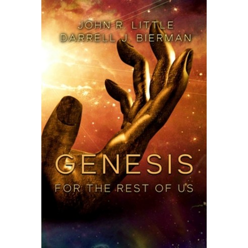 Genesis for the Rest of Us Paperback, Independently Published