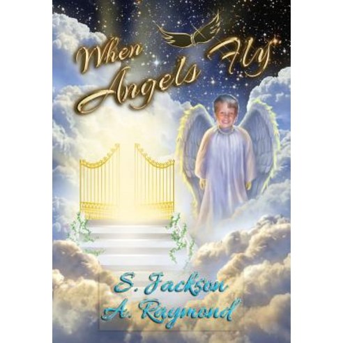 (영문도서) When Angels Fly Hardcover, Fresh Ink Group, English, 9781947867543