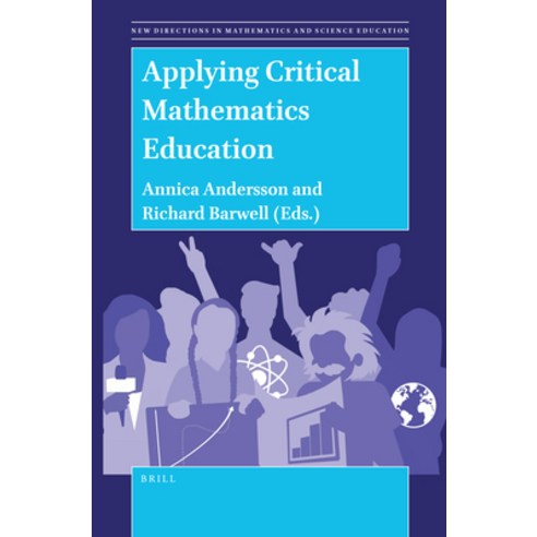 (영문도서) Applying Critical Mathematics Education Paperback, Brill, English, 9789004465411