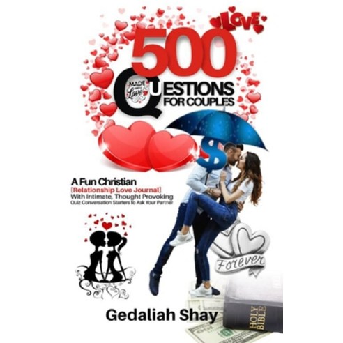 500 Questions for Couples: A Fun Christian Relationship Love Journal with Intimate Thought Provokin... Paperback, Independently Published, English, 9798700506397