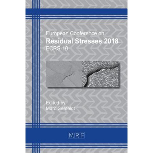 (영문도서) Residual Stresses 2018: Ecrs-10 Paperback, Materials Research Forum LLC, English, 9781945291883
