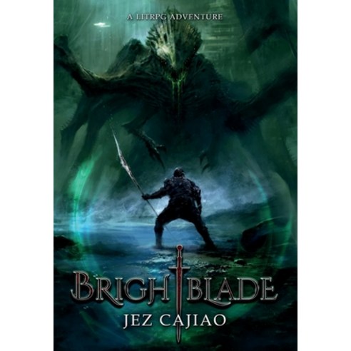 (영문도서) Brightblade Hardcover, Mah Publishings, English, 9781838363673