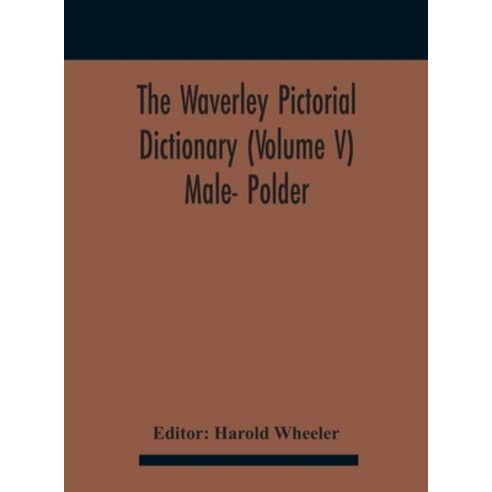 The Waverley Pictorial Dictionary (Volume V) Male- Polder Hardcover, Alpha Edition, English, 9789354184123
