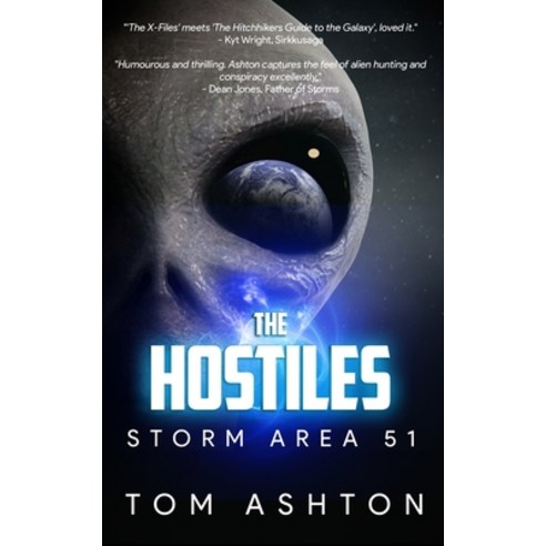 The Hostiles: Storm Area 51 Paperback, Blkdog Publishing