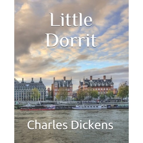 Little Dorrit Paperback, Independently Published, English, 9798717809924