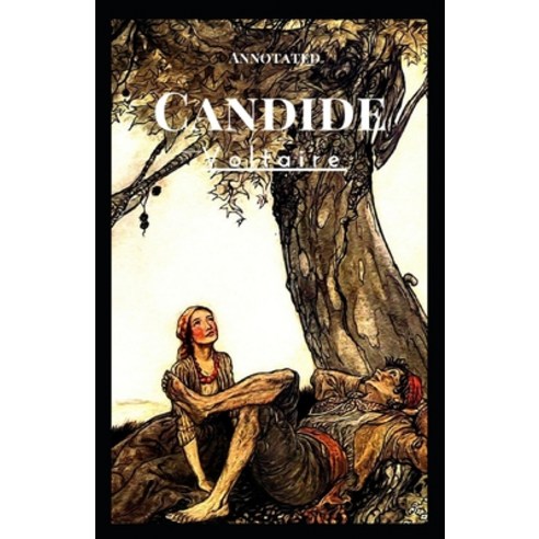 Candide Annotated Paperback, Independently Published