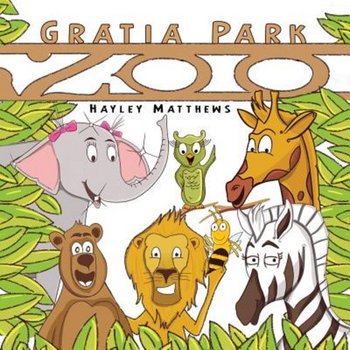 Gratia Park Zoo Paperback, Austin Macauley