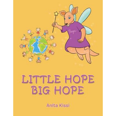 (영문도서) Little Hope Big Hope Paperback, Xlibris Au, English, 9781543406252