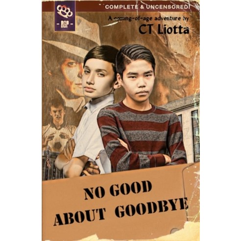 (영문도서) No Good About Goodbye Paperback, Rot Gut Pulp, English, 9781955394024