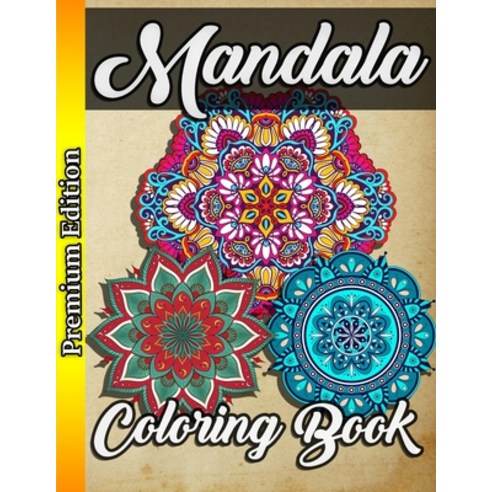 Mandala Coloring Book: Adult Hearts Mandala Coloring Book Mindfulness Heart Mandalas for Stress Rel... Paperback, Sk Arts, English, 9781667196152
