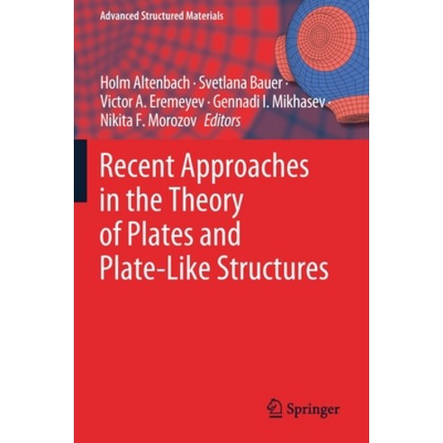 (영문도서) Recent Approaches in the Theory of Plates and Plate-Like Structures Paperback, Springer, English, 9783030871871