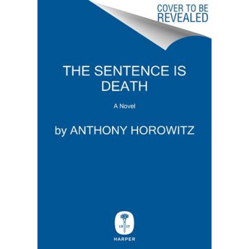 The Sentence Is Death Hardcover, Harper, English, 9780062676832