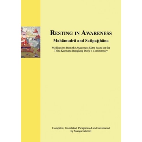 (영문도서) Resting in Awareness: Mahamudra and Satipatthana Paperback, Books on Demand, English, 9783755710523
