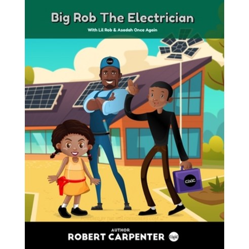 Big Rob The Electrician Paperback, Independently Published, English, 9798711308720