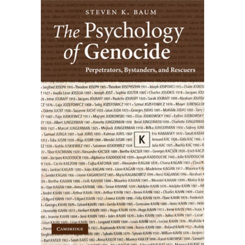 (영문도서) The Psychology of Genocide: Perpetrators Bystanders and Rescuers Paperback, Cambridge University Press, English, 9780521713924