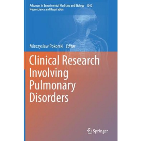 Clinical Research Involving Pulmonary Disorders Hardcover, Springer