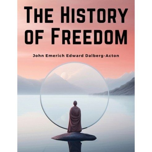 (영문도서) The History of Freedom Paperback, Magic Publisher, English, 9781835919477