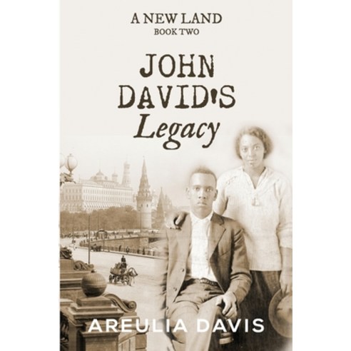 A New Land Book Two: John David''s Legacy Paperback, Priceless Publishing