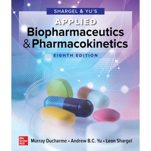 Applied Biopharmaceutics & Pharmacokinetics Eigth Edition Hardcover, McGraw-Hill Education / Medical