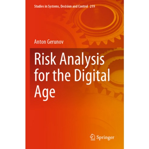 (영문도서) Risk Analysis for the Digital Age Paperback, Springer, English, 9783031181023