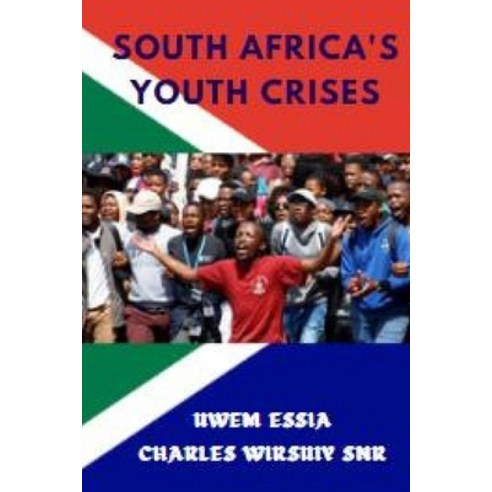 (영문도서) South Africa''s Youth Crises Paperback, Independently Published, English, 9798406706077