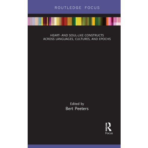 Heart- And Soul-Like Constructs Across Languages Cultures and Epochs Paperback, Routledge, English, 9781032093949