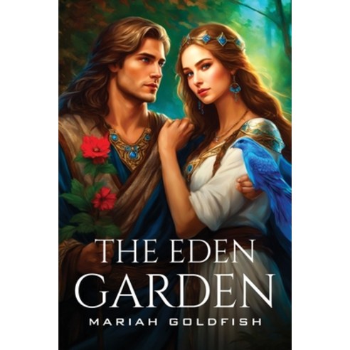 (영문도서) The Eden Garden Paperback, Mariah Goldfish, English, 9782827114467