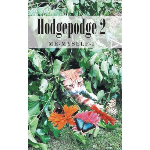 (영문도서) Hodgepodge 2 Hardcover, Page Publishing, English, 9798887935089
