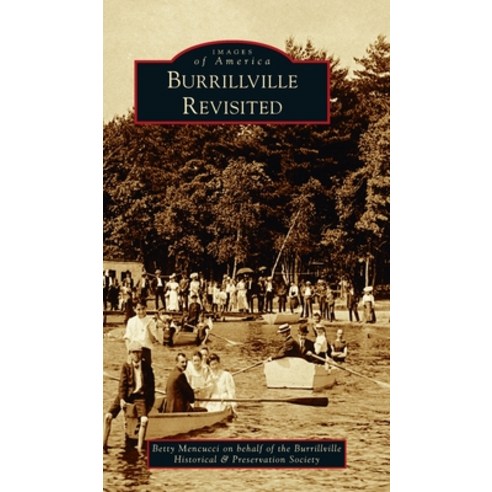(영문도서) Burrillville Revisited Hardcover, Arcadia Pub (Sc), English, 9781540247919