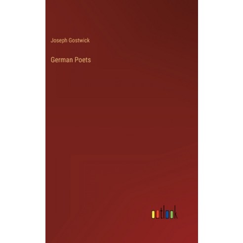 (영문도서) German Poets Hardcover, Outlook Verlag, English, 9783368819934