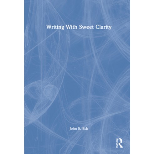 (영문도서) Writing with Sweet Clarity Hardcover, Routledge, English, 9780367765620