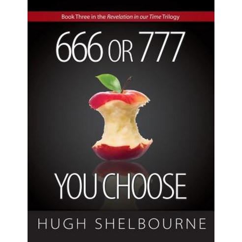 (영문도서) 666 or 777: You Choose Paperback, Watchman Publishing LLC, English, 9781613144039