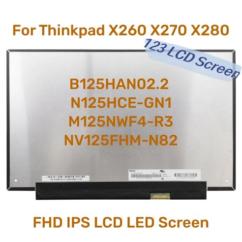 노트북 액정 교체 Thinkpad X260 X270 X280 FHD IPS LCD LED 스크린용 N125HCE-GN1 M125NWF4-R3 NV125FHM-N82 B125HAN, 1.connect on middle