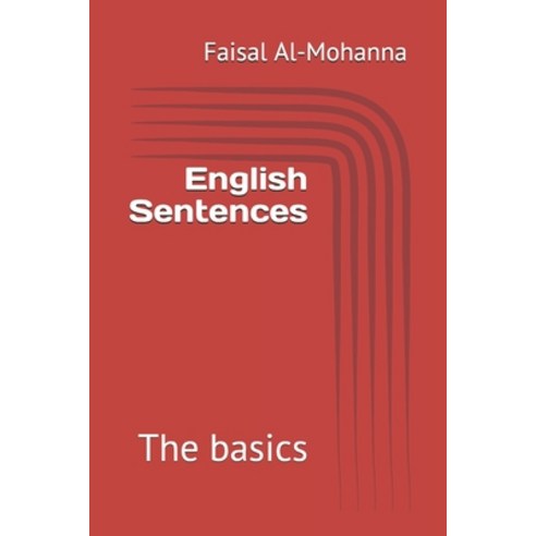 English Sentences: The basics Paperback, Independently Published, 9798674666141