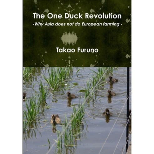 (영문도서) The One Duck Revolution Paperback, Lulu.com, English, 9781300076339