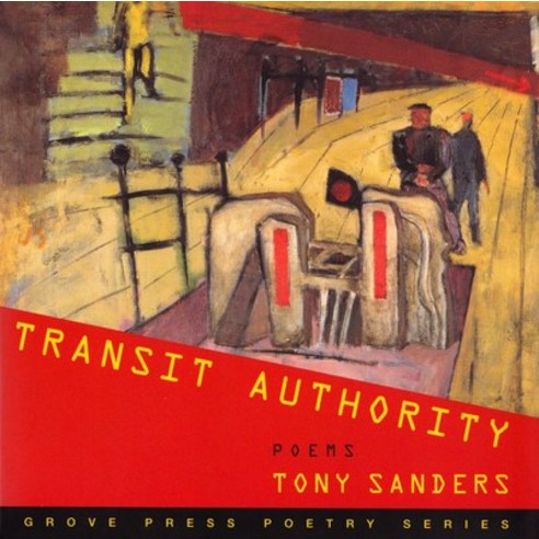(영문도서) Transit Authority: Poems Paperback, Grove Press, English, 9780802136770