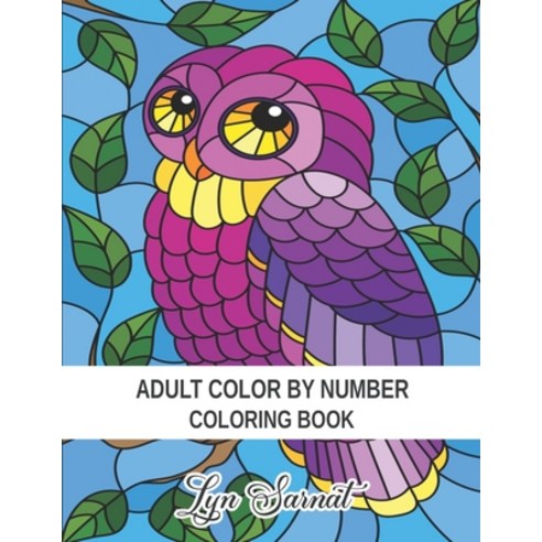 Adult Color By Number Coloring Book: Stress Relieving Design and Relaxing Coloring Pages Paperback, Independently Published, English, 9798598396346