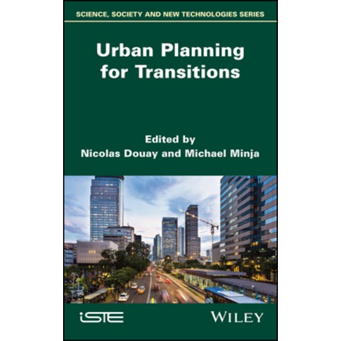Urban Planning for Transitions Hardcover, Wiley-Iste, English, 9781786306753
