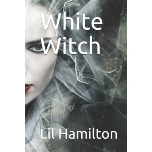 White Witch Paperback, Independently Published, English, 9781980712282