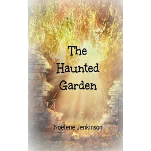 The Haunted Garden Paperback, Noelene Jenkinson
