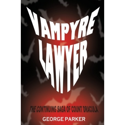 (영문도서) Vampyre Lawyer Paperback, English, 9780692990810