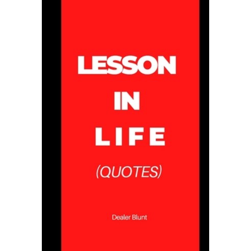 (영문도서) Lesson in Life: Quotes Paperback, Independently Published, English, 9798370269585