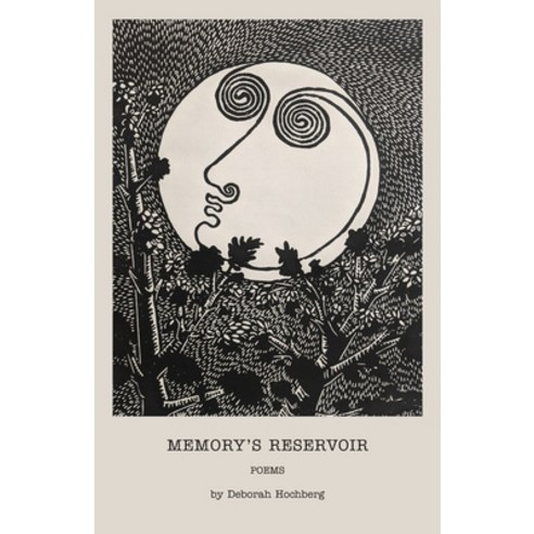 (영문도서) Memory''s Reservoir: Poems Paperback, Mission Point Press, English, 9781958363171