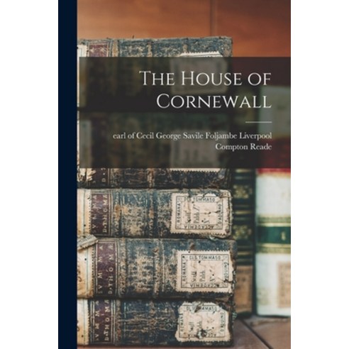 (영문도서) The House of Cornewall Paperback, Legare Street Press, English, 9781016890298