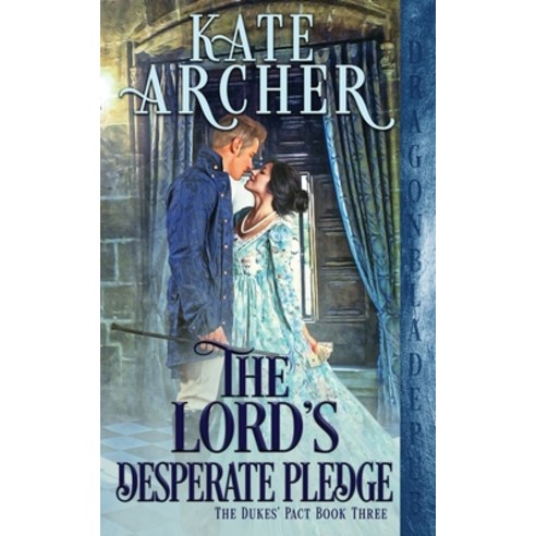 The Lord''s Desperate Pledge Paperback, Dragonblade Publishing, Inc., English, 9781953455321
