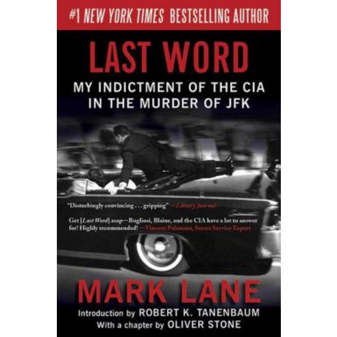 (영문도서) Last Word: My Indictment of the CIA in the Murder of JFK Paperback, Skyhorse Publishing, English, 9781620870709