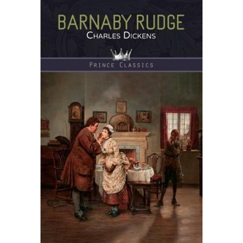 Barnaby Rudge Paperback, Prince Classics
